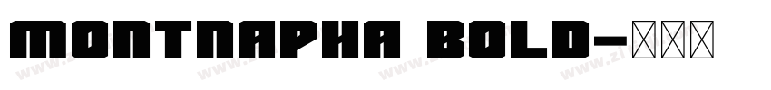 Montnapha Bold字体转换
